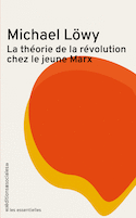 Théorie de la révolution chez le Jeune Marx (La)